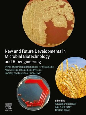 cover image of New and Future Developments in Microbial Biotechnology and Bioengineering